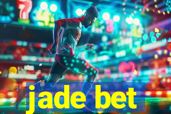 jade bet